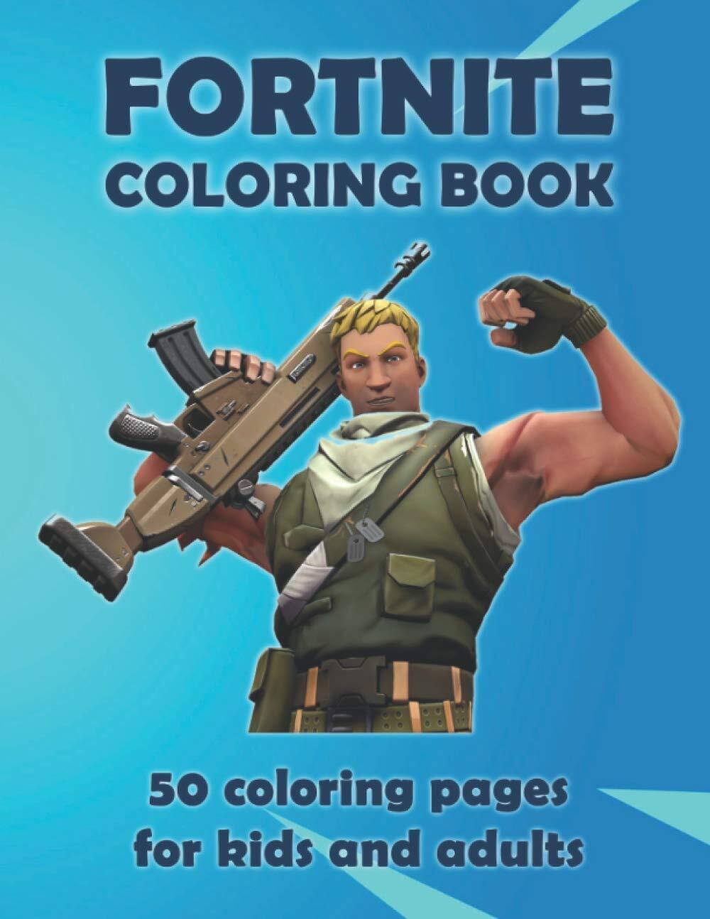 Fortnite Coloring Book - 50 Coloring Pages